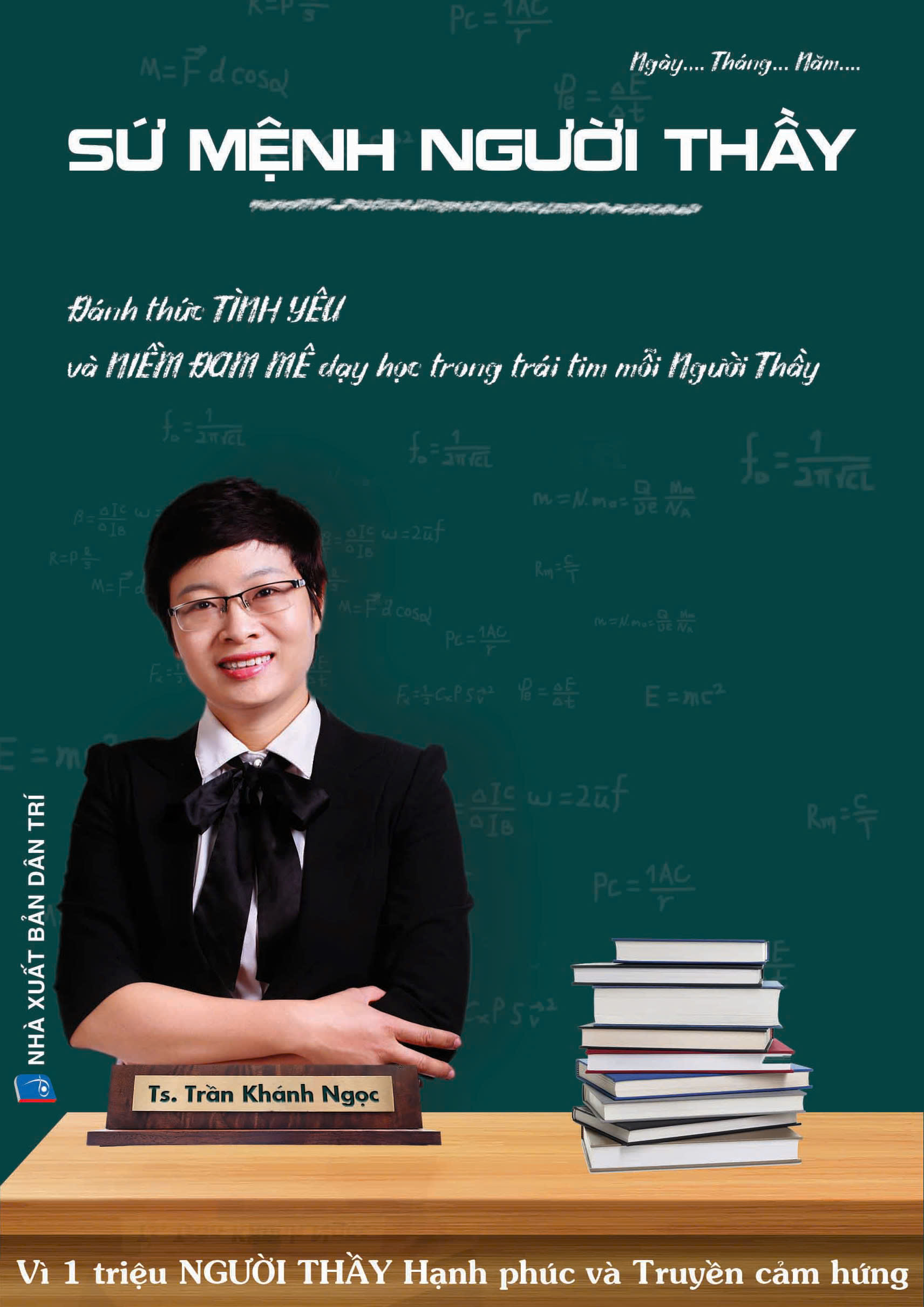 Sách Sứ Mệnh Người Thầy - TS. Trần Khánh Ngọc